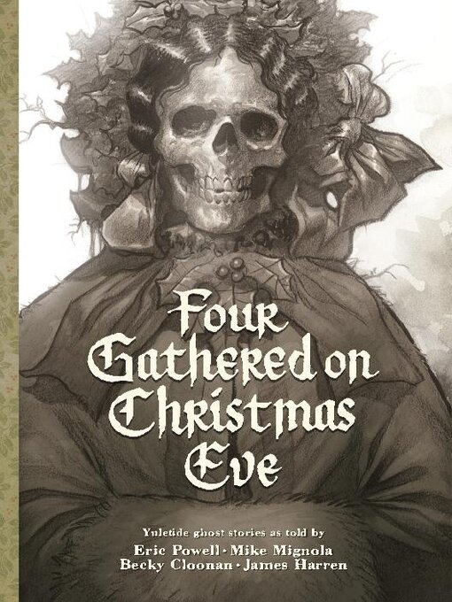 Titeldetails für Four Gathered On Christmas Eve nach Becky Cloonan - Verfügbar